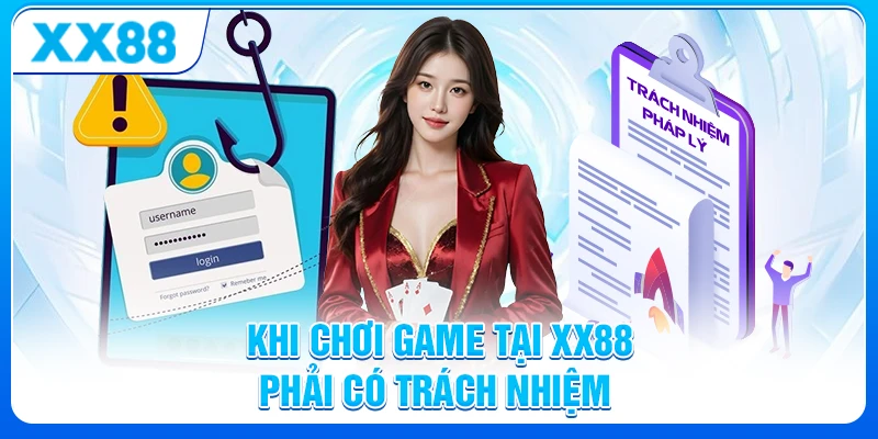 Chơi có trách nhiệm XX88 - Lợi ích cho người chơi an toàn 6 Khi chơi game tại XX88 phải có trách nhiệm