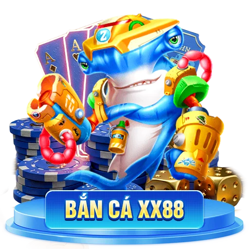 XX88 - Nhà Cái Số 1 Châu Á Tặng 58K Trải Nghiệm Miễn Phí 10 XX88 bắn cá