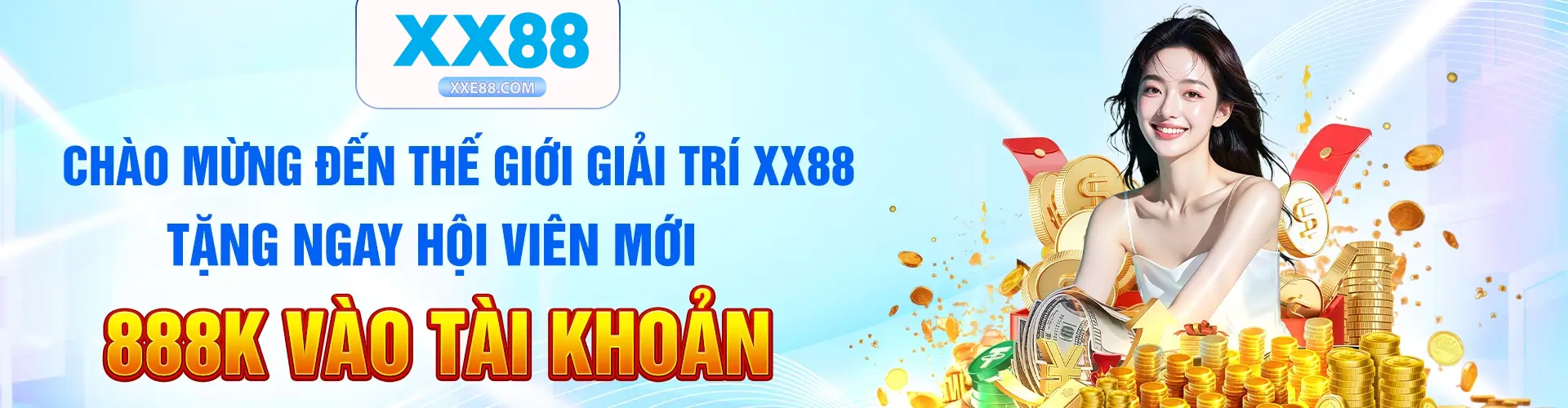 XX88 - Nhà Cái Số 1 Châu Á Tặng 58K Trải Nghiệm Miễn Phí 8 Chào mừng đến với thế giới giải trí XX88